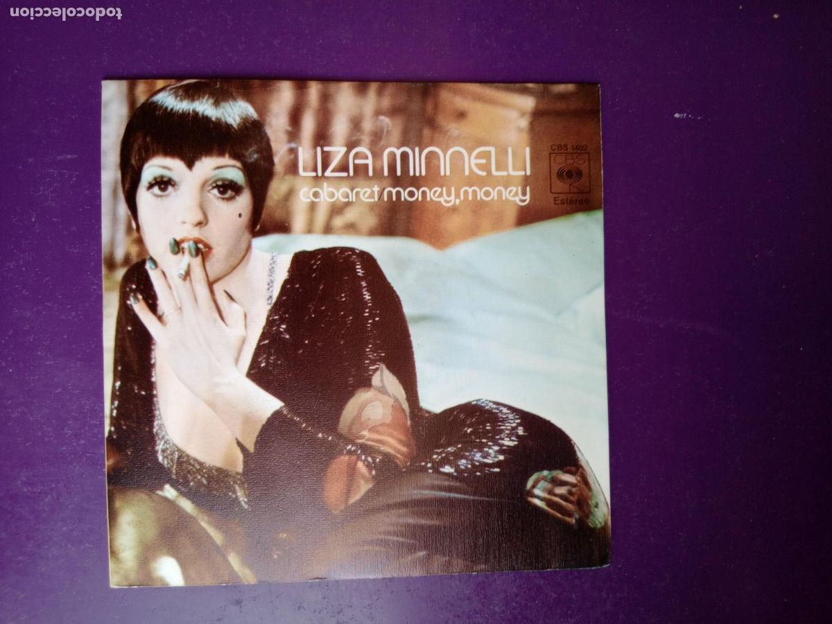 Discos de vinilo: Liza Minnelli &lrm;&ndash; Cabaret / MONEY MONEY - Sg CBS 1973 - BSO CINE 70'S - SIN APENAS USO