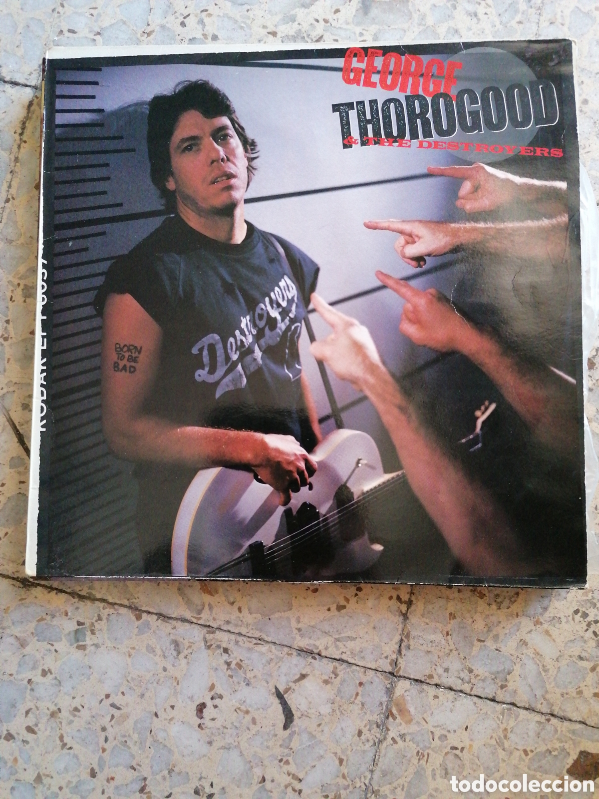 Discos de vinilo: LP GEORGE THOROGOOD & THE DESTROYERS BORN TO BE BAD 1988 UK