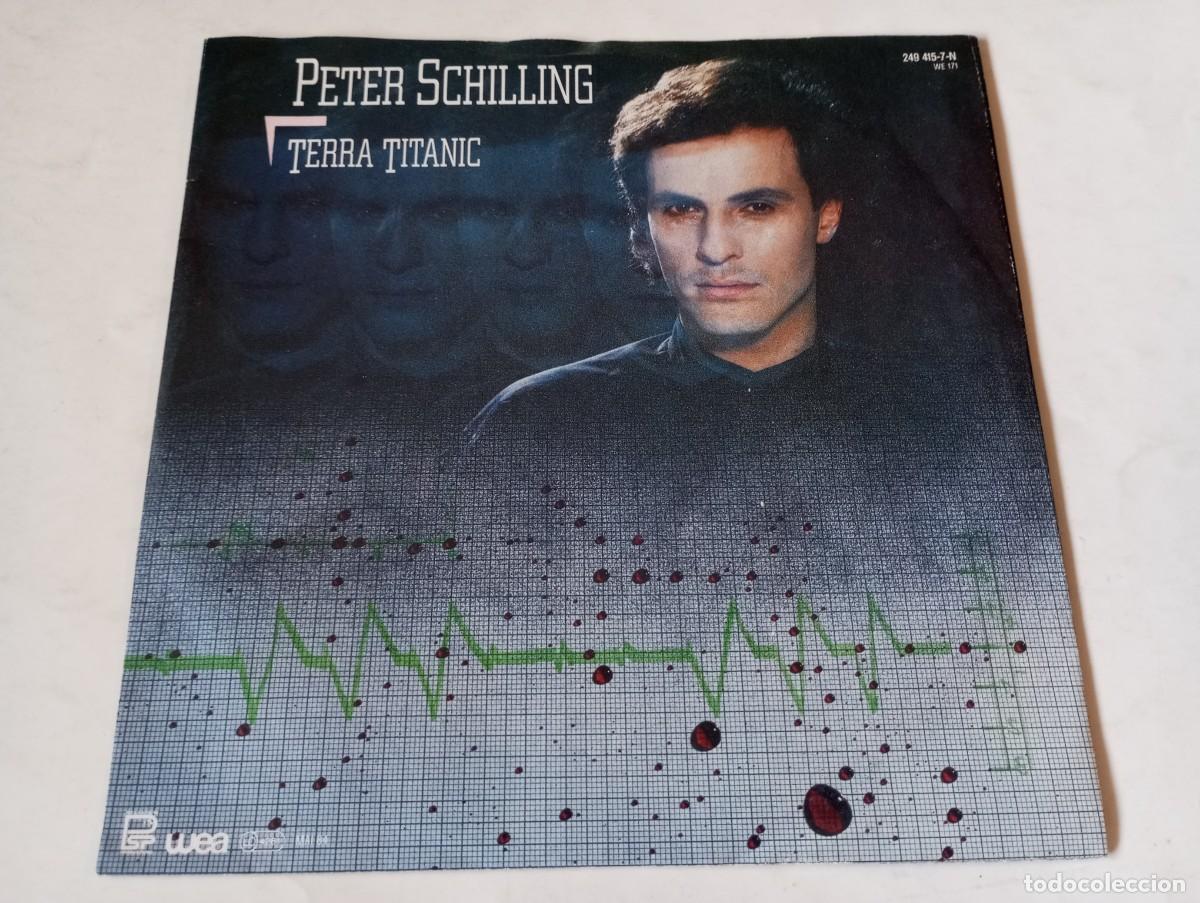Discos de vinilo: Peter Schilling &ndash; Terra Titanic - 1984 - SINGLE