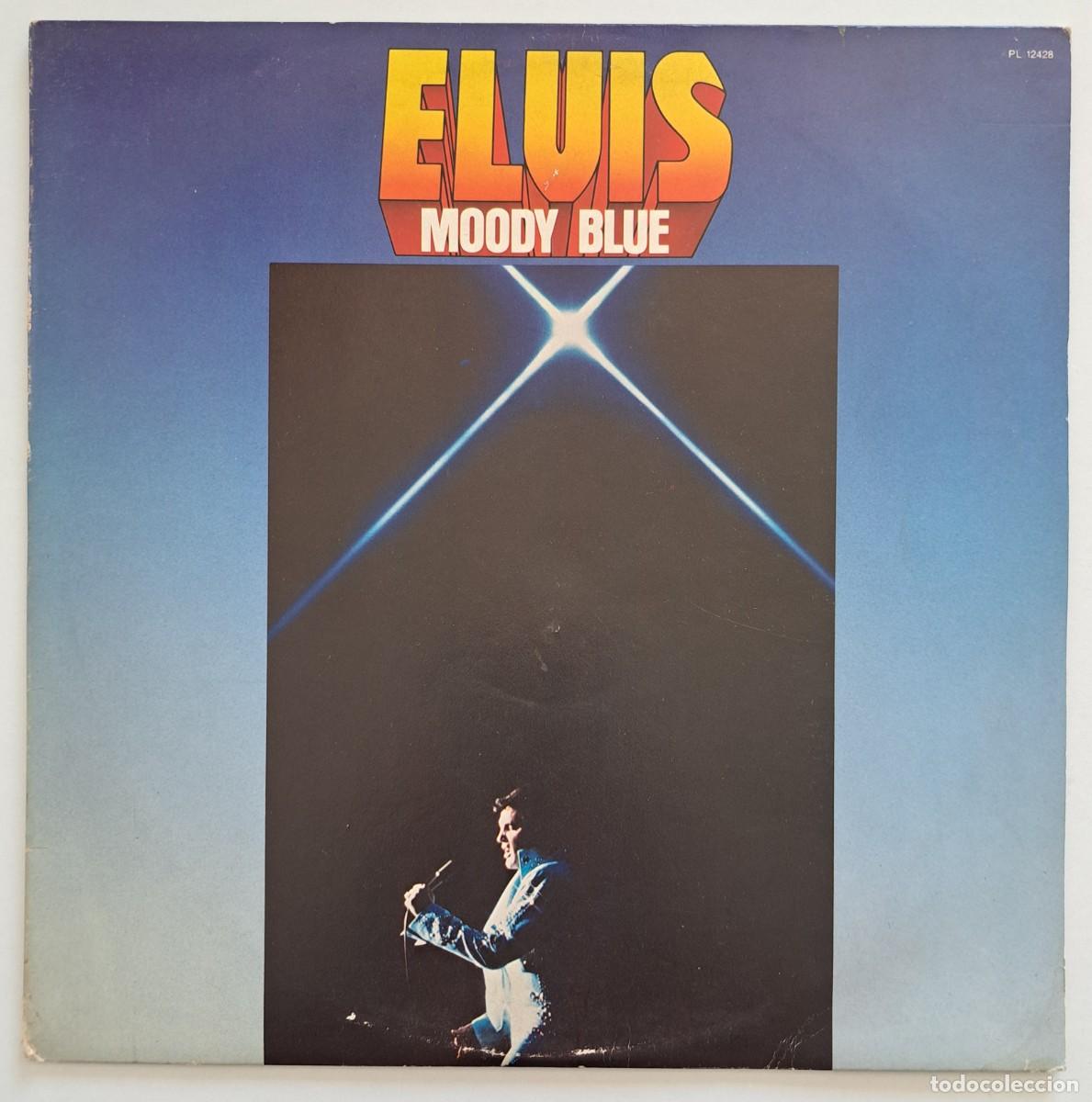 Discos de vinilo: ELVIS PRESLEY - MOODY BLUE - RCA &ndash; PL 12428 - ITALY 1977
