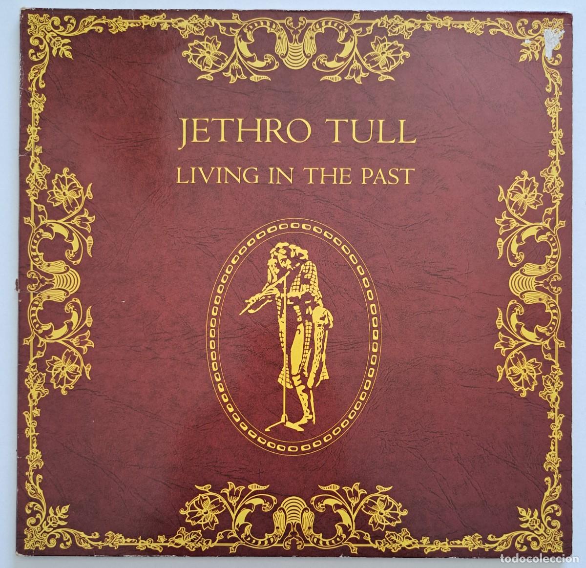 Discos de vinilo: JETHRO TULL - LIVING IN THE PAST (DOBLE LP) - Chrysalis &ndash; 301 272-415 - EUROPE