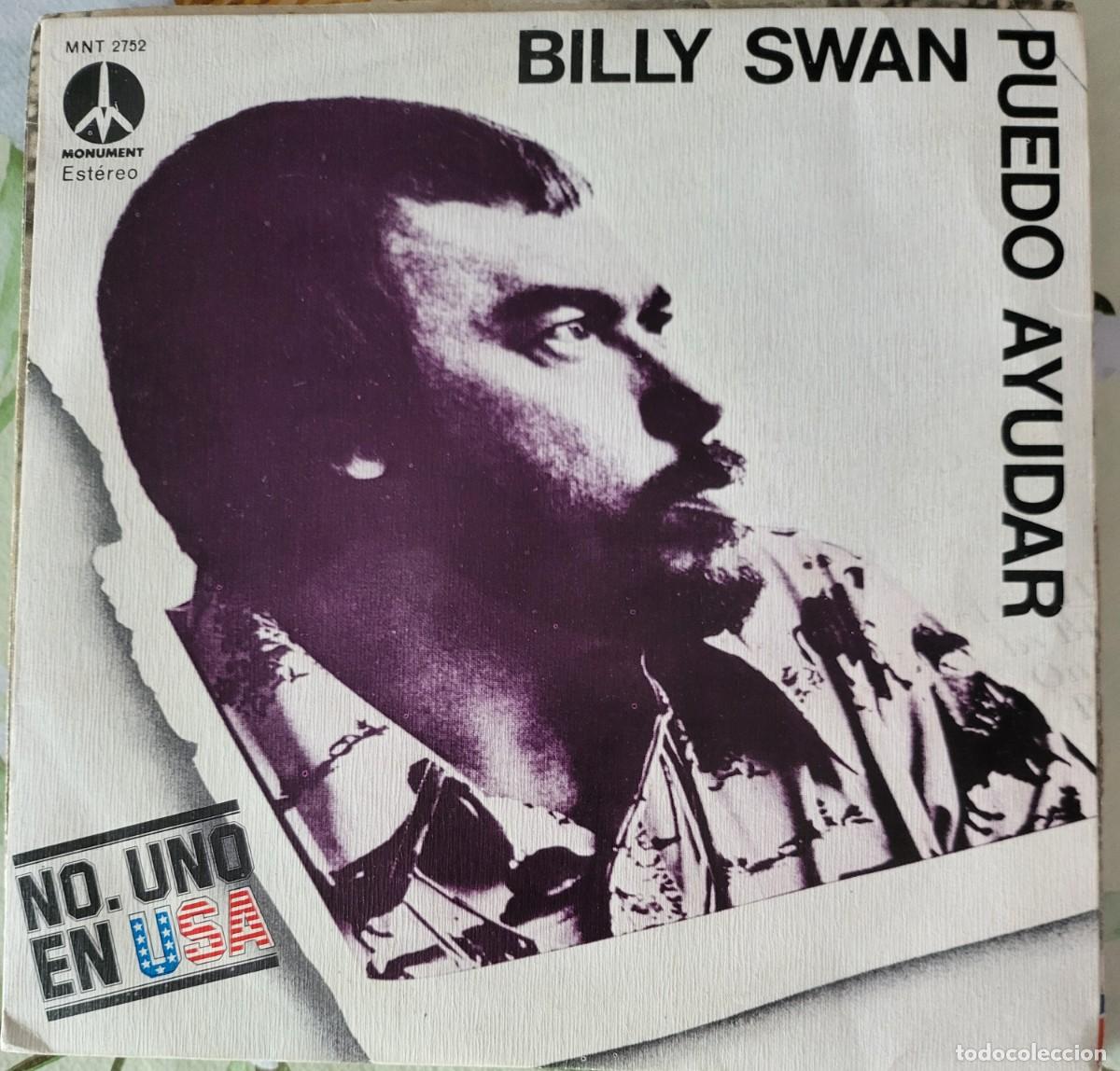 Discos de vinilo: Billy Swan single sello Monument editado en Espa&ntilde;a a&ntilde;o 1974...