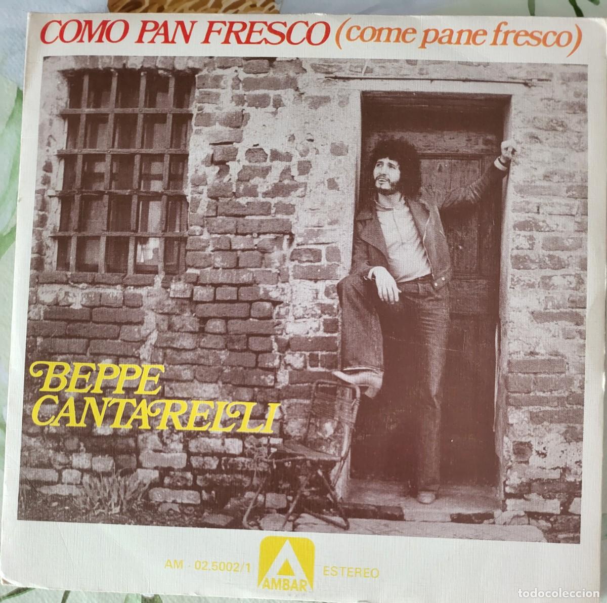 Discos de vinilo: Beppe Cantarelli single sello Ambar editado en Espa&ntilde;a a&ntilde;o 1977...