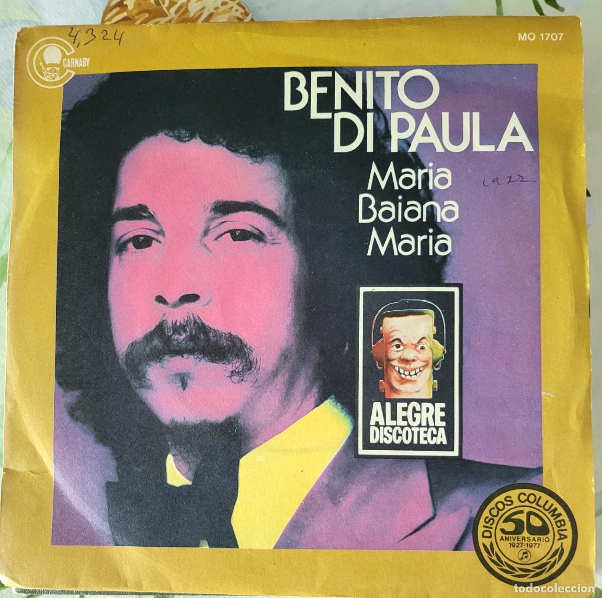 Discos de vinilo: Benito di Paula single sello Carnaby editado en Espa&ntilde;a a&ntilde;o 1976 promocional...