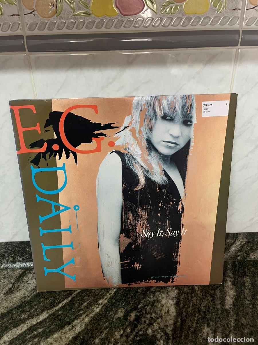 Discos de vinilo: E.G. Daily Say It, Say It (Extended Version)