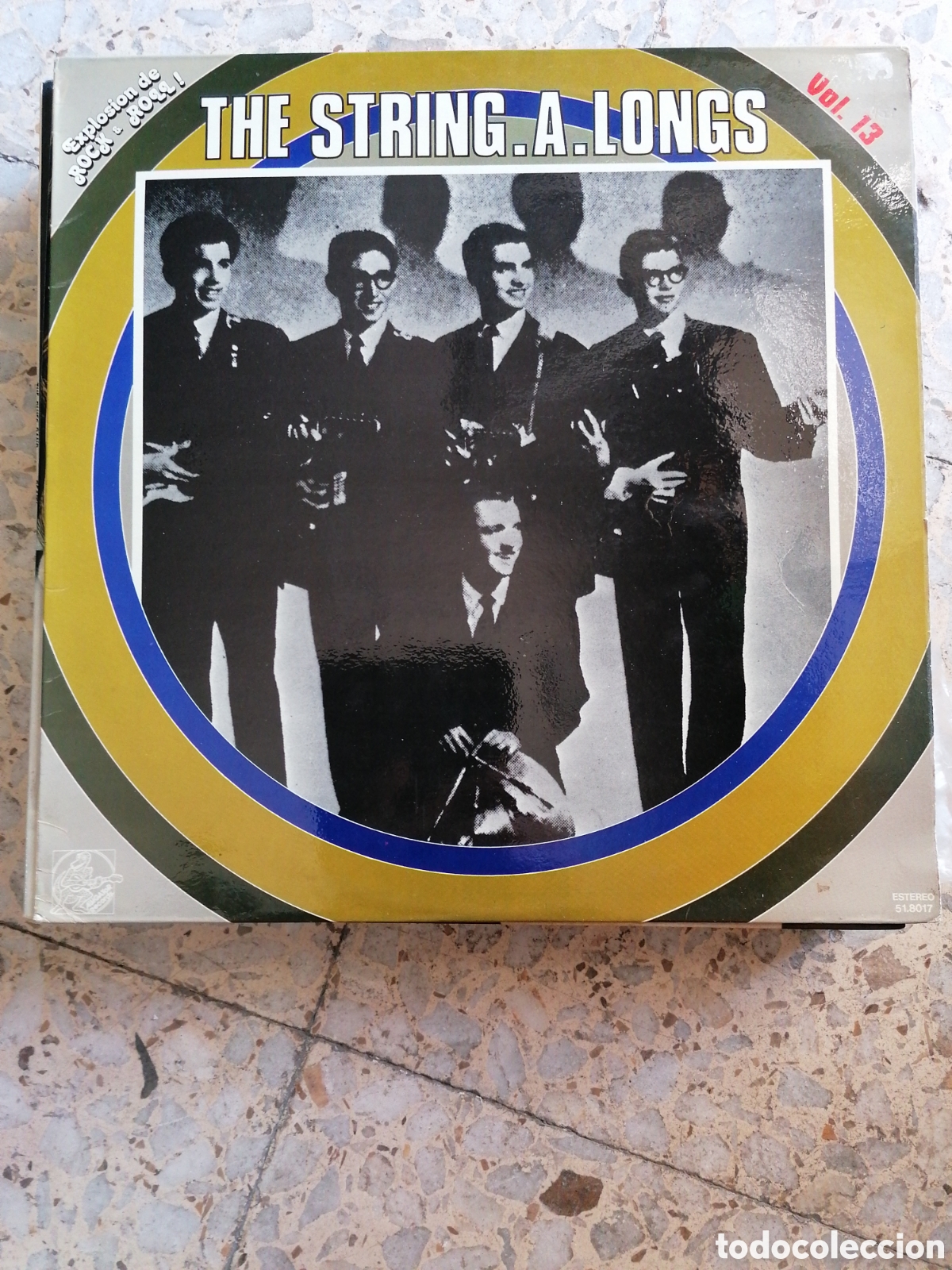 Vinyl records: LP THE STRING A LONGS VOL 13 EXPLOSION DE RONCK & ROLL 1982 ESPA&Ntilde;A