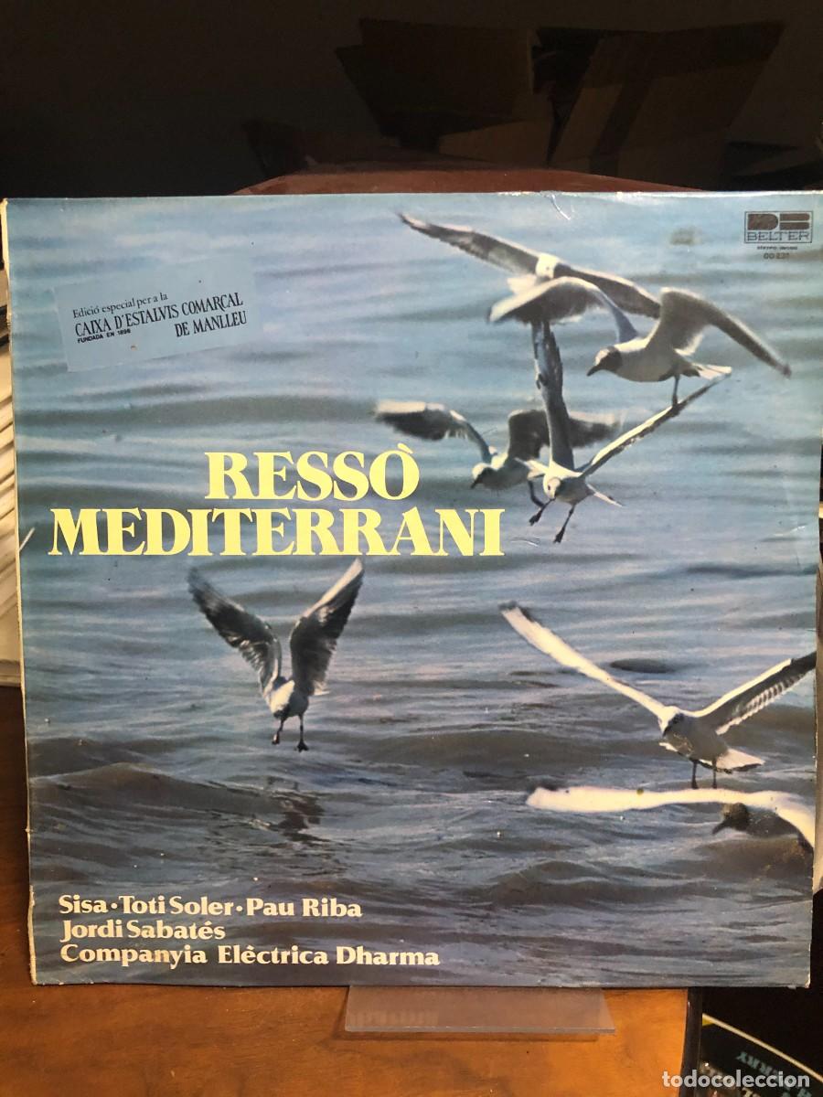 Discos de vinilo: Ress&ograve; Mediterrani Sisa, Toti Soler, Pau Riba, Jordi Sabat&eacute;s, C&iacute;a El&eacute;ctrica Dharma