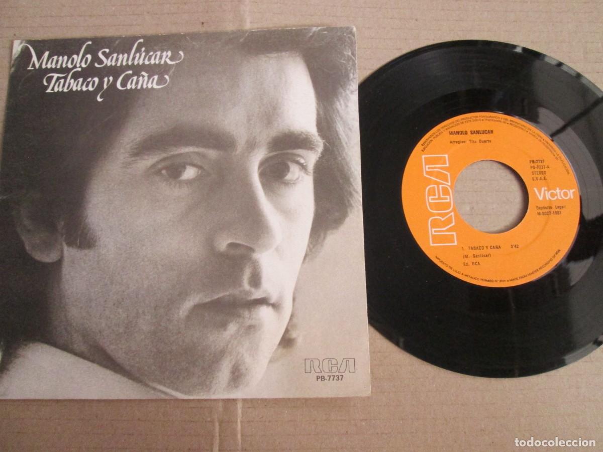 Discos de vinilo: MANOLO SANL&Uacute;CAR - Tabaco y Ca&ntilde;a / Mare. Single, ed espa&ntilde;ola 7&rdquo; 1981. Magn&iacute;fico estado VG+/NM