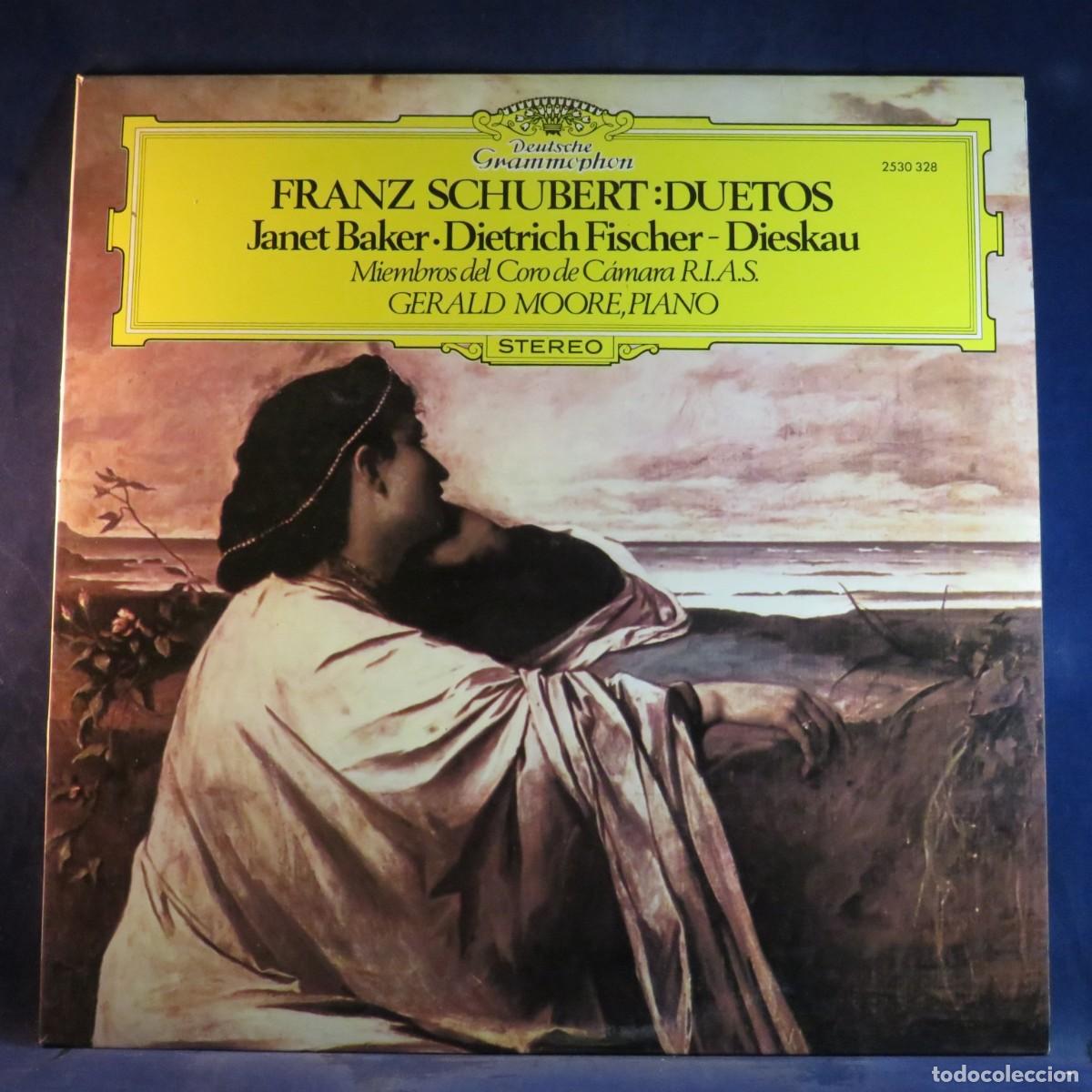 Discos de vinilo: FRANZ SCHUBERT, JANET BAKER &bull; DIETRICH FISCHER-DIESKAU , MITGLIEDER DES RIAS &ndash; DUETTE - LP