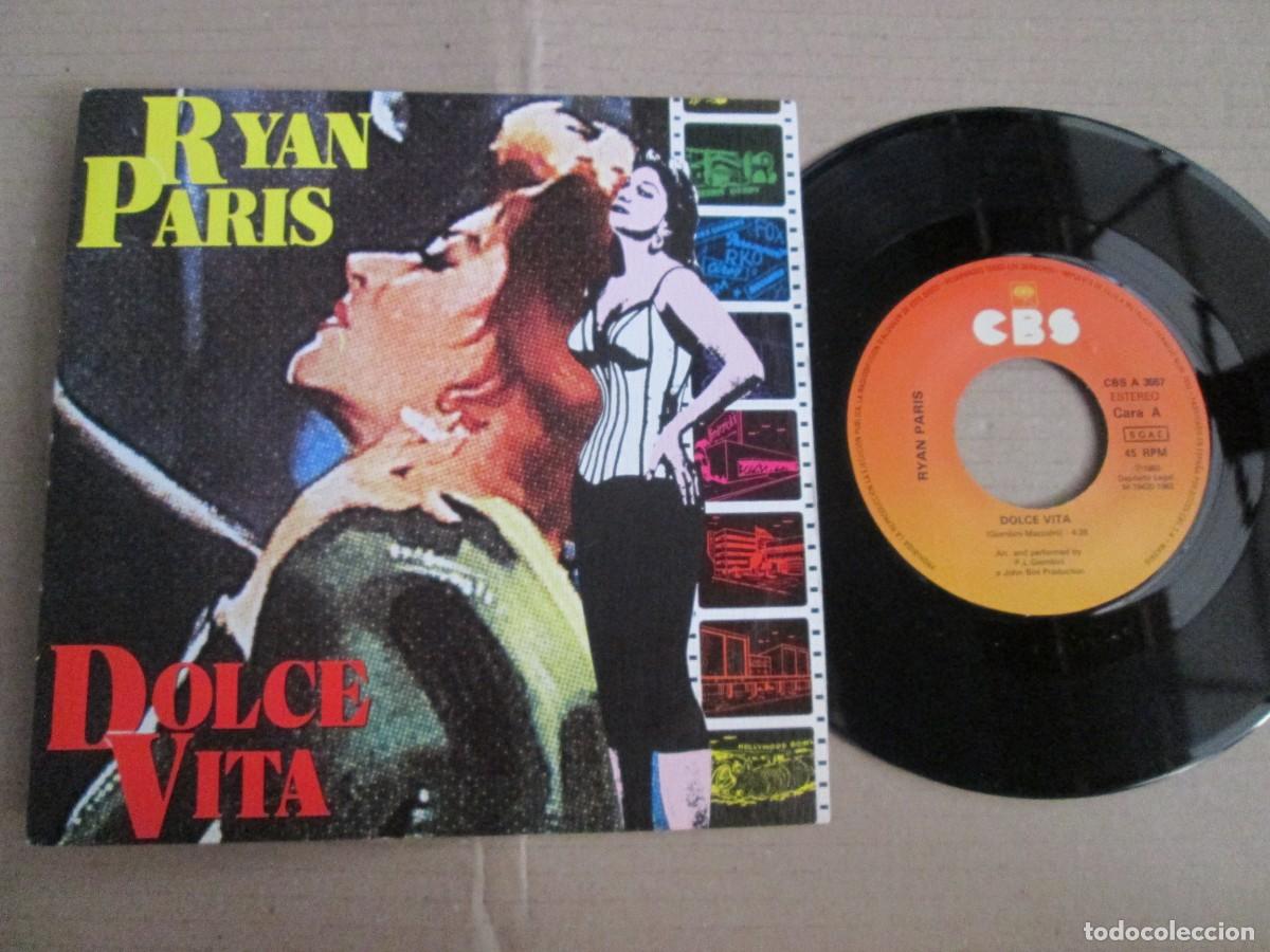Discos de vinilo: RYAN PARIS - Dolce Vita. Single, edici&oacute;n espa&ntilde;ola 7&rdquo; 1983. Impecable (NM)
