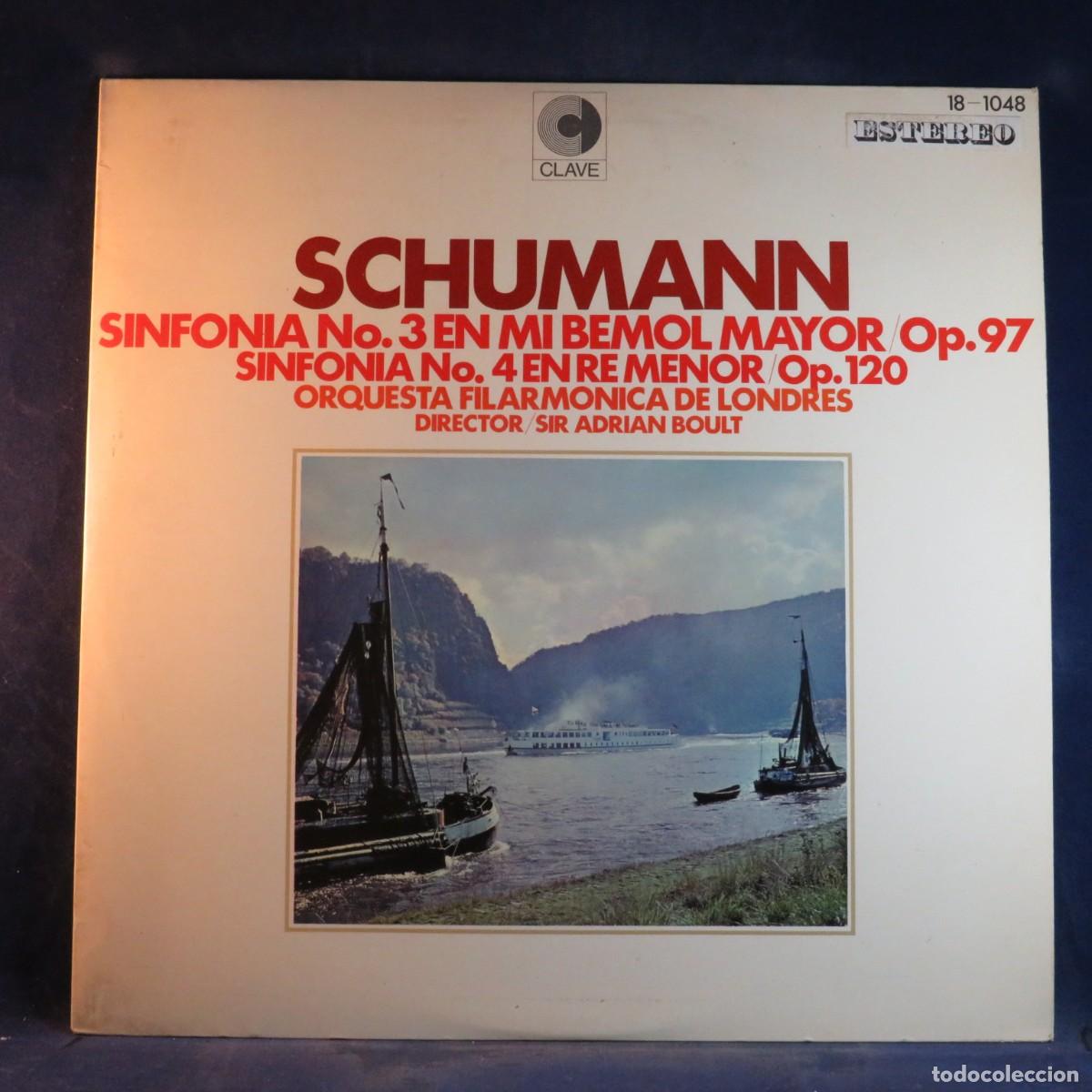 Discos de vinilo: SCHUMANN - SINFONIA N. 3 EN MI BEMOL MAYOR OP. 97 / SINFONIA N. 4 EN RE MENOR OP. 120 - LP