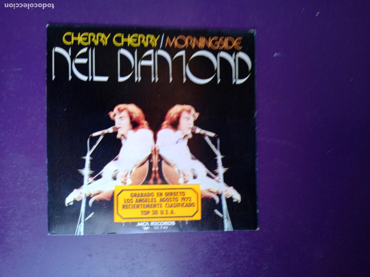 Discos de vinilo: Neil Diamond &ndash; Cherry Cherry / Morningside - Sg MCA 1973 - MUY POCO USO