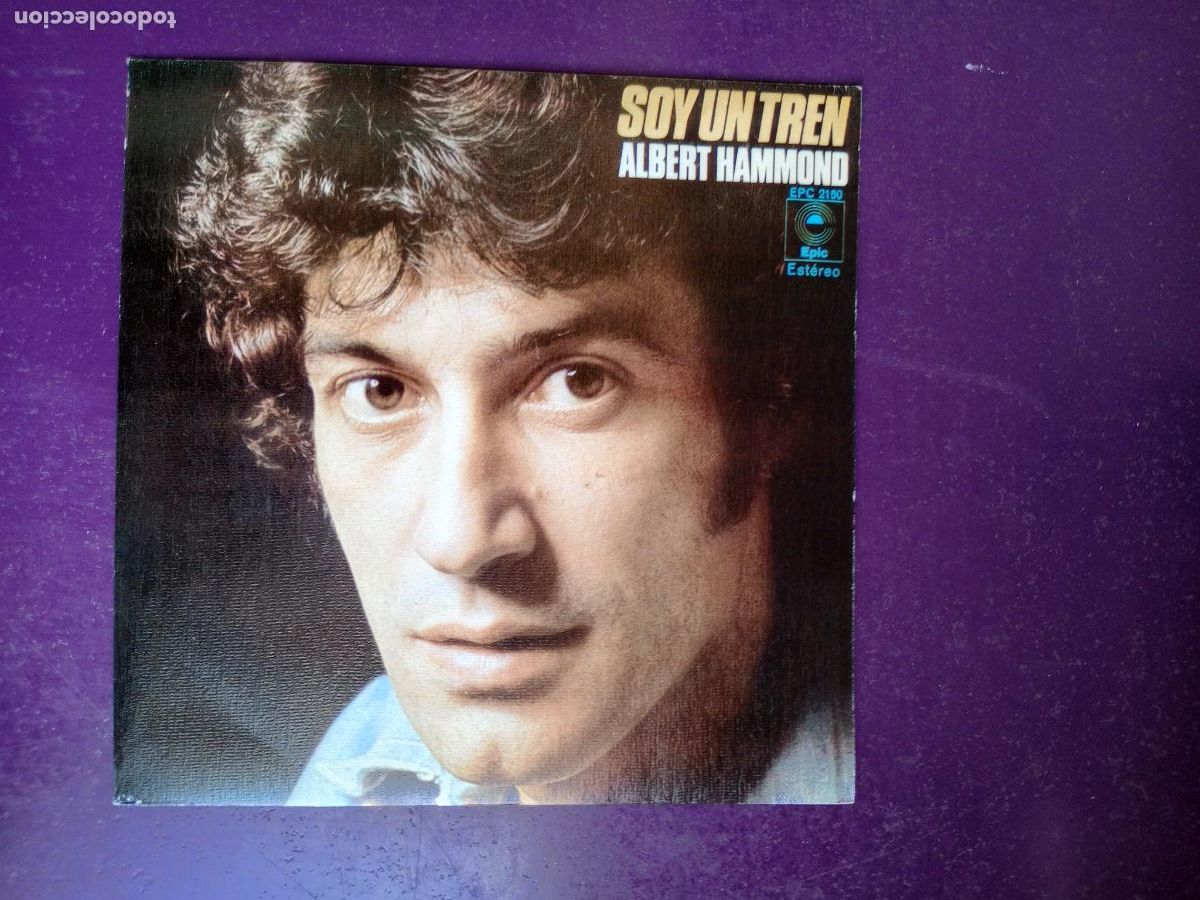 Discos de vinilo: Albert Hammond &ndash; Soy Un Tren +1 - Sg EPIC 1974 - COUNTRY FOLK 70'S