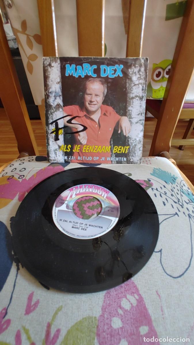 Discos de vinilo: MARC DEX-SINGLE ALS JE EENZAAM BENT