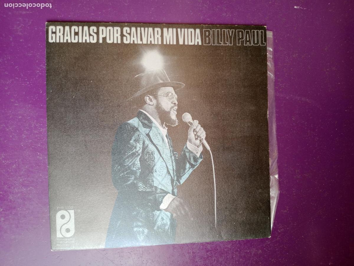 Discos de vinilo: Billy Paul &ndash; Gracias Por Salvar Mi Vida - Sg PIR CBS 1974 - MUY POCO USO - SOUL