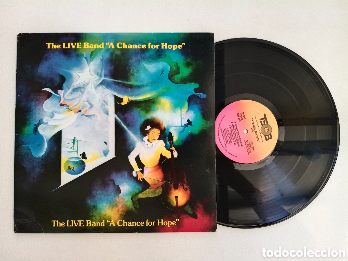 Discos de vinilo: THE LIVE BAND - A Chance For Hope - LP ORIGINAL USA TSOB 1982 // MODERN SOUL BOOGIE DISCO FUNK