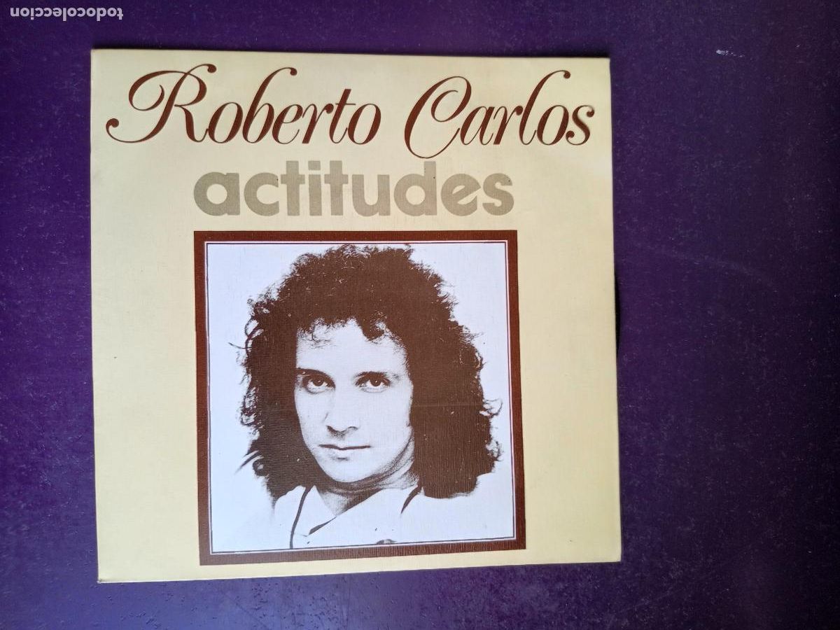 Discos de vinilo: Roberto Carlos &ndash; Actitudes - Sg CBS 1974 - BRASIL POP 70'S - MUY POCO USO