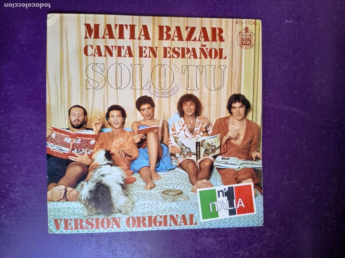 Discos de vinilo: Matia Bazar &ndash; Canta En Espa&ntilde;ol &middot; Solo Tu - Sg HISPAVOX 1978 - MUY POCO USO - DISCO POP ITALIA