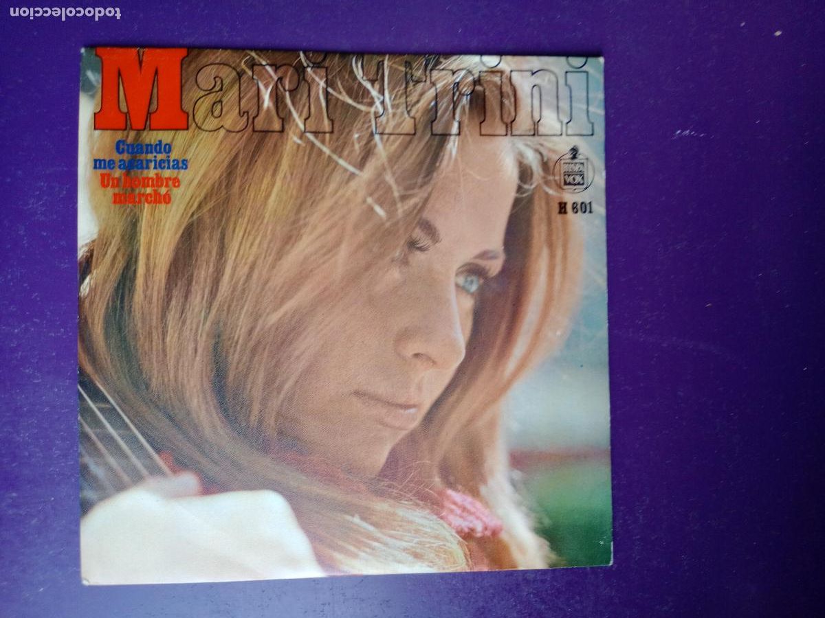 Discos de vinilo: MARI TRINI Sg HISPAVOX 1970 - CUANDO ME ACARICIAS - WALDO DE LOS RIOS, TRABUCCHELLI - SIN APENAS USO