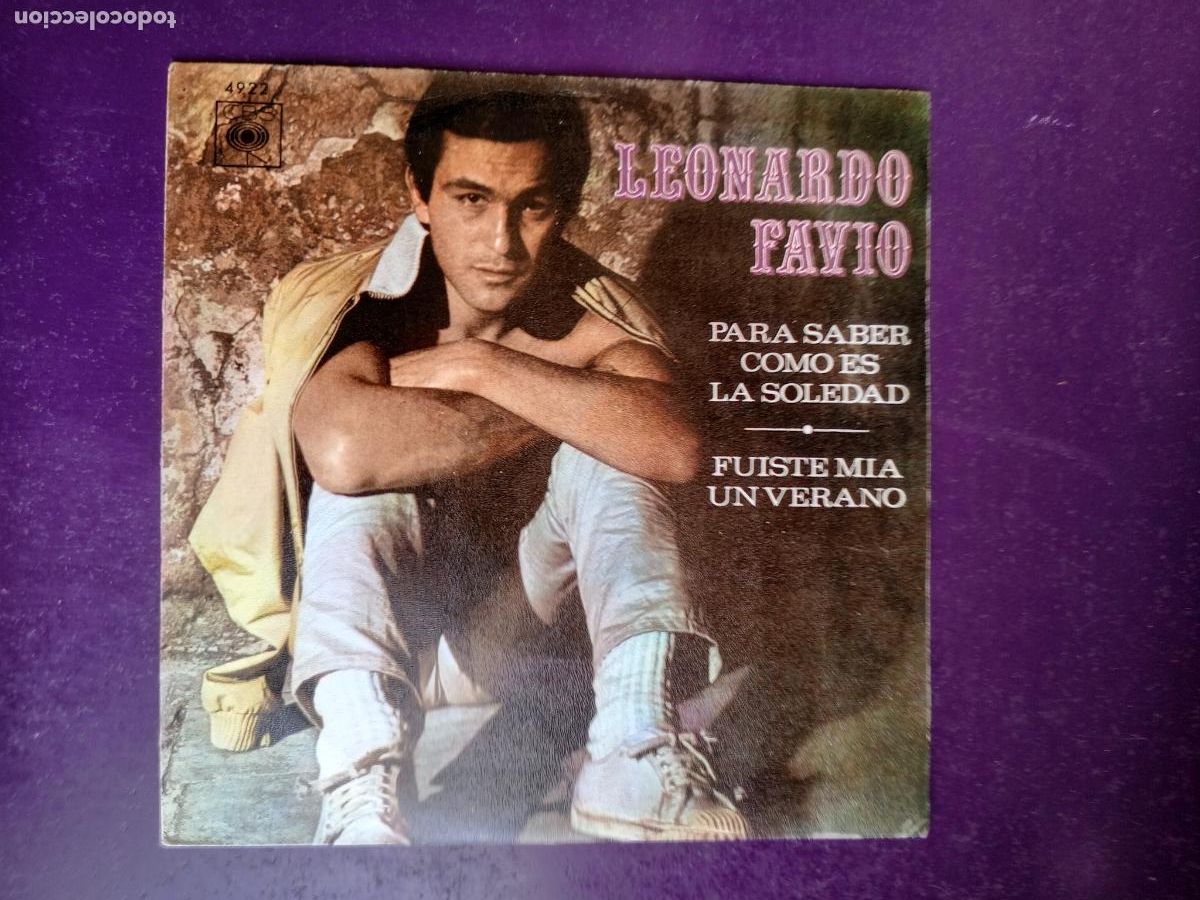 Discos de vinilo: Leonardo Favio &ndash; Para Saber Como Es La Soledad - Sg CBS 1970 - ARGENTINA POP - MUY POCO USO