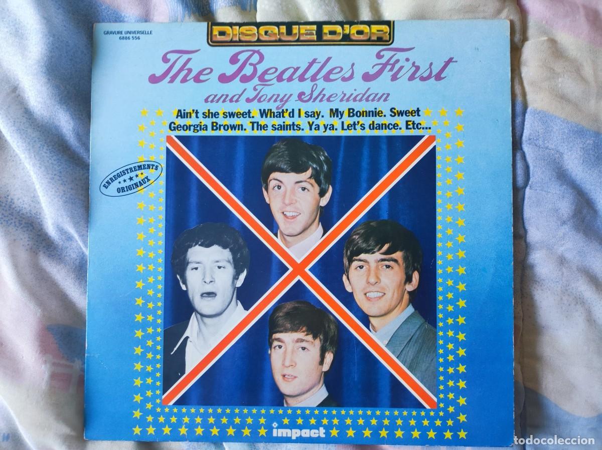 Discos de vinilo: The Beatles First and Tony Sheridan &ndash; The Beatles First (LP) - Edici&oacute;n Francia 1970s - Impact 6886 5