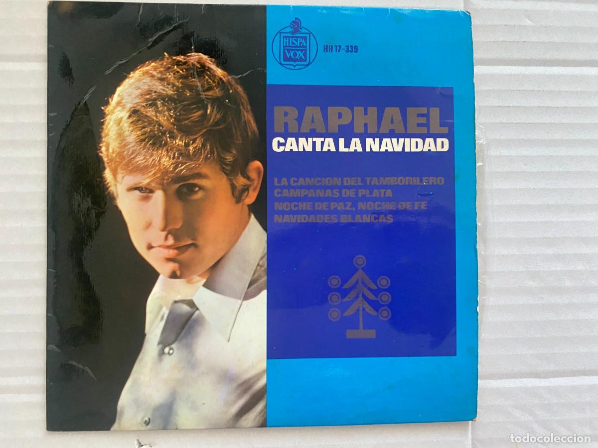 Discos de vinilo: SINGLE RAPHAEL - CANTA A LA NAVIDAD