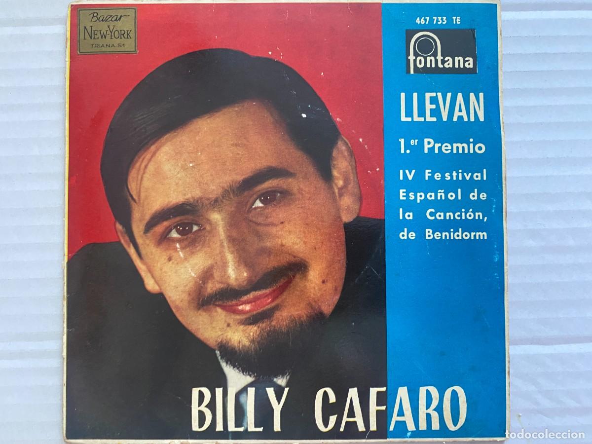 Discos de vinilo: SINGLE BILLY CAFARO - EN BENIDORM - LLEVAN - Foto 1