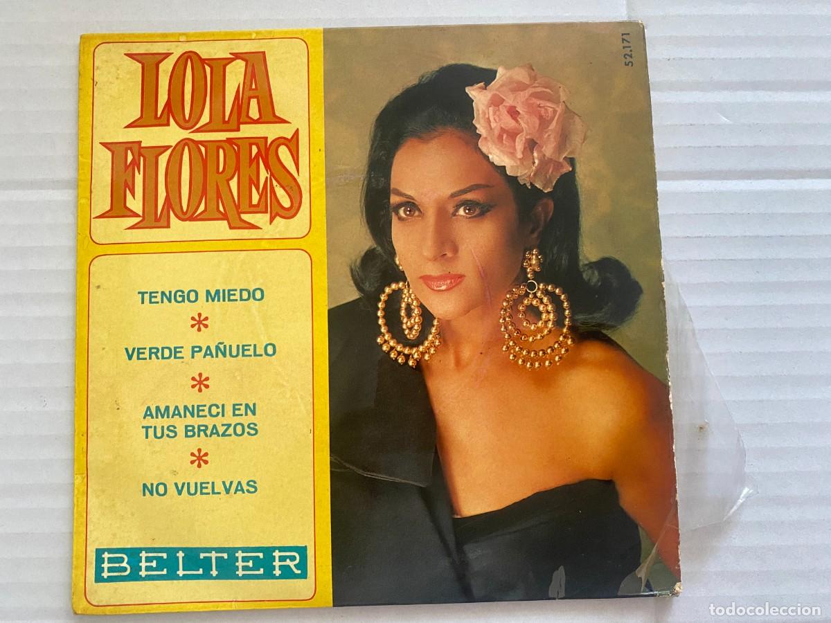 Discos de vinilo: SINGLE LOLA FLORES - TENGO MIEDO ...