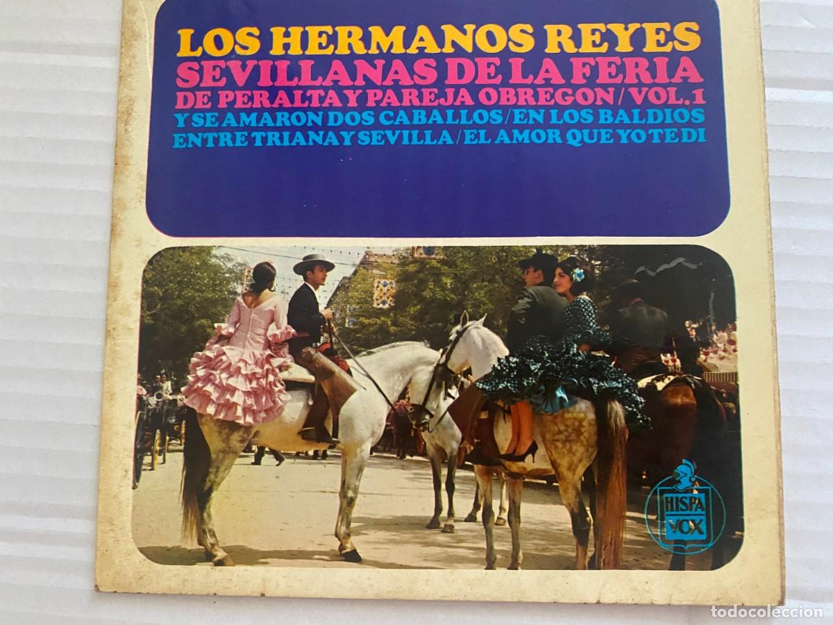 Discos de vinilo: SINGLE LOS HERMANOS REYES - SEVILLANAS DE LA FERIA - VARIOS