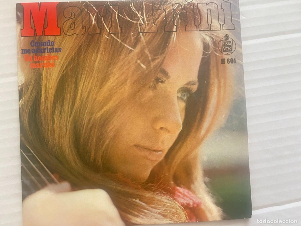 Discos de vinilo: SINGLE MARI TRINICUANDO ME ACARICIAS
