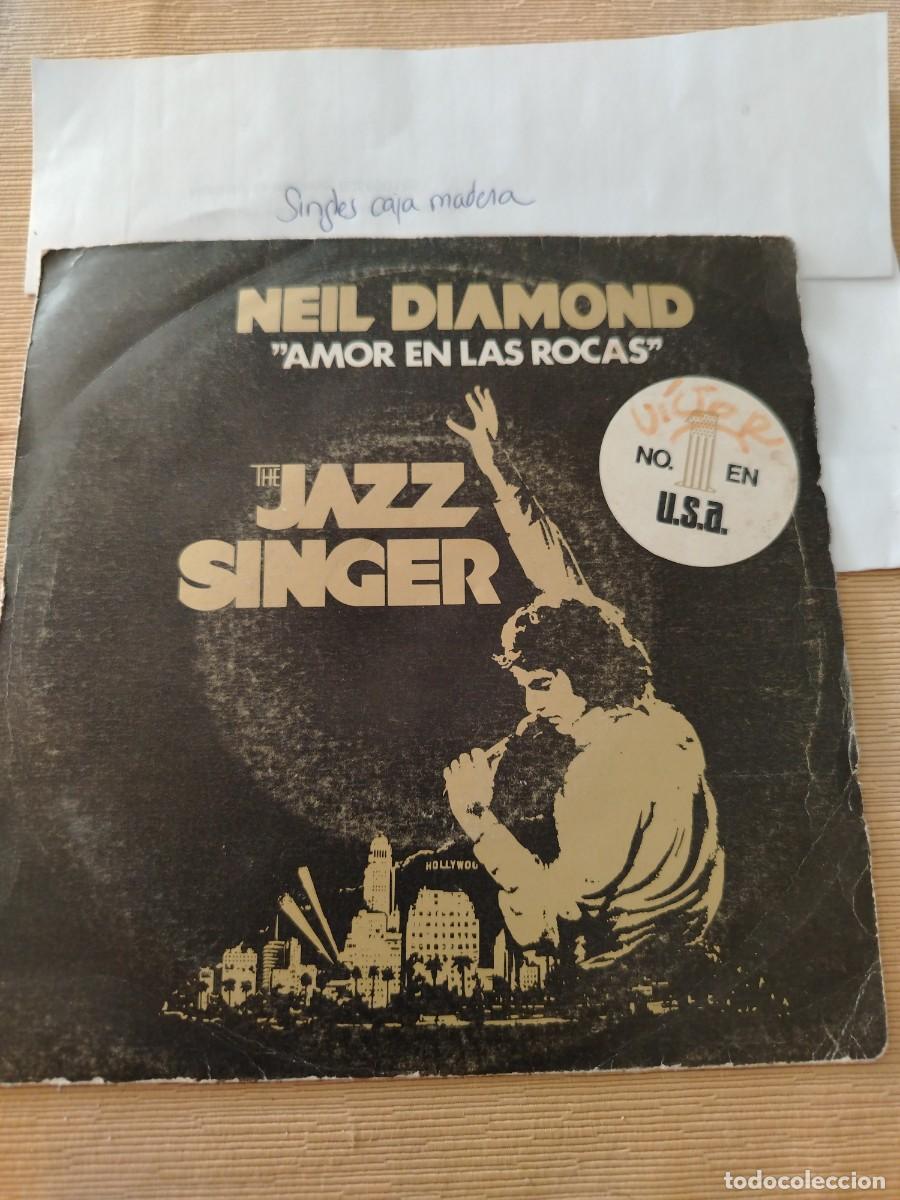Discos de vinilo: Single vinilo Neil diamond amor en las rocas the jazz singer