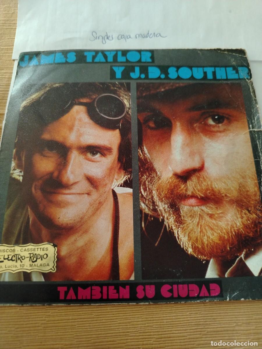 Discos de vinilo: Single vinilo James Taylor y jd souther tambi&eacute;n su ciudad