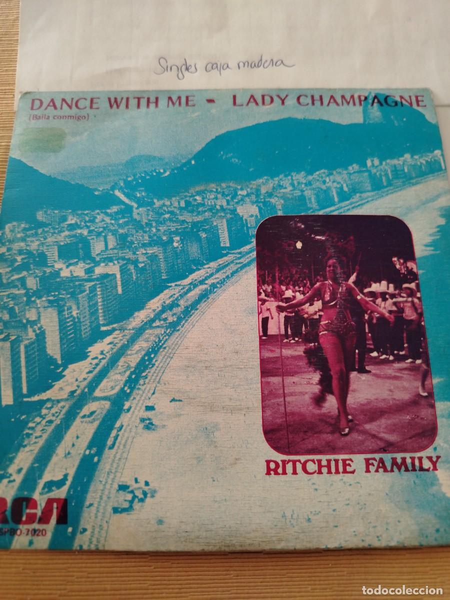 Discos de vinilo: Single vinilo dance with me lady champagne Ritchie family