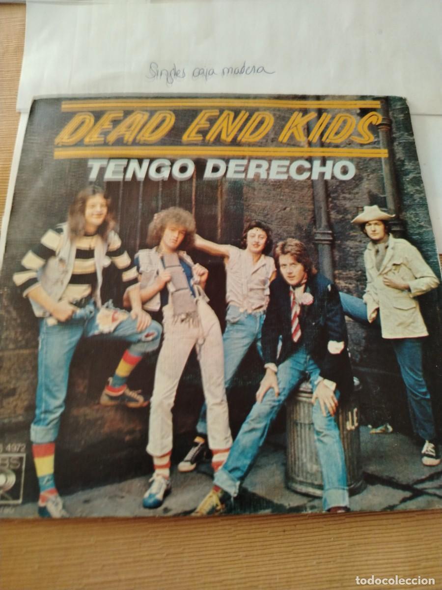 Discos de vinilo: Single vinilo dead end kids Tengo derecho