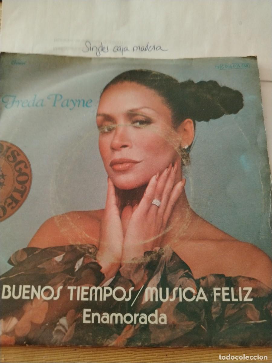 Discos de vinilo: Single vinilo Freda Payne buenos tiempos m&uacute;sica feliz