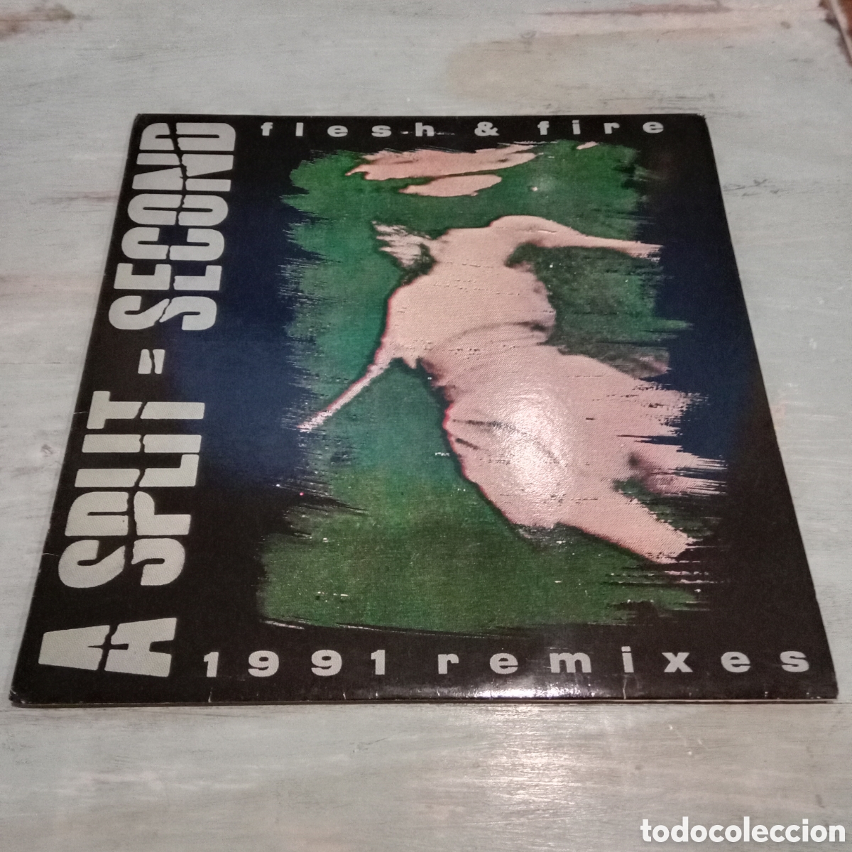 Discos de vinilo: A SPLIT - SECOND - FLESH & FIRE (1991 REMIXES) - LP