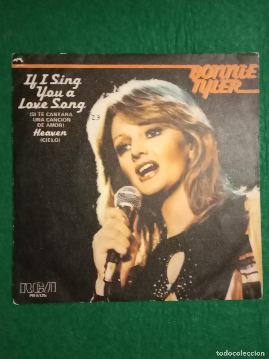 Discos de vinilo: Bonnie Tyler - If I Sing You a Love Song / Heaven - Sello. RCA. 1978