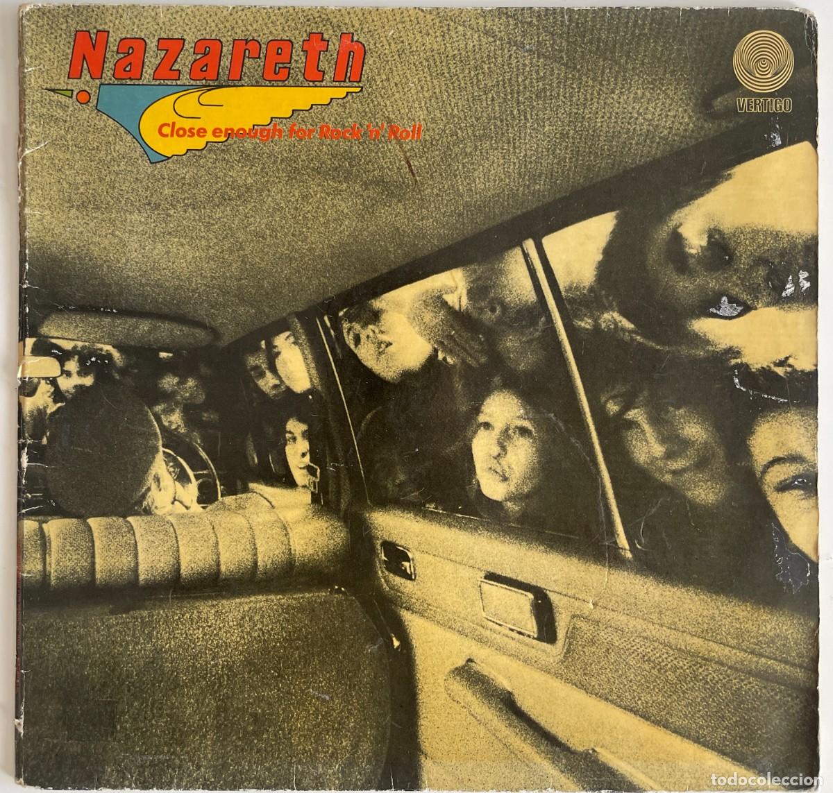 Discos de vinilo: Nazareth &ndash; Close Enough For Rock 'N' Roll