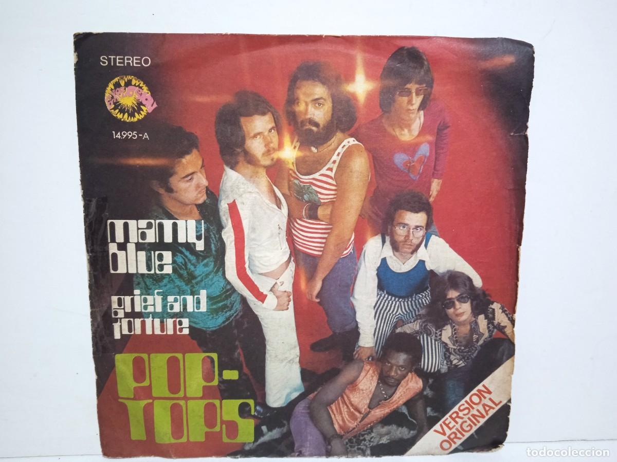 Discos de vinilo: Pop-Tops - Mamy Blue / Grief And Torture - Single - 1971