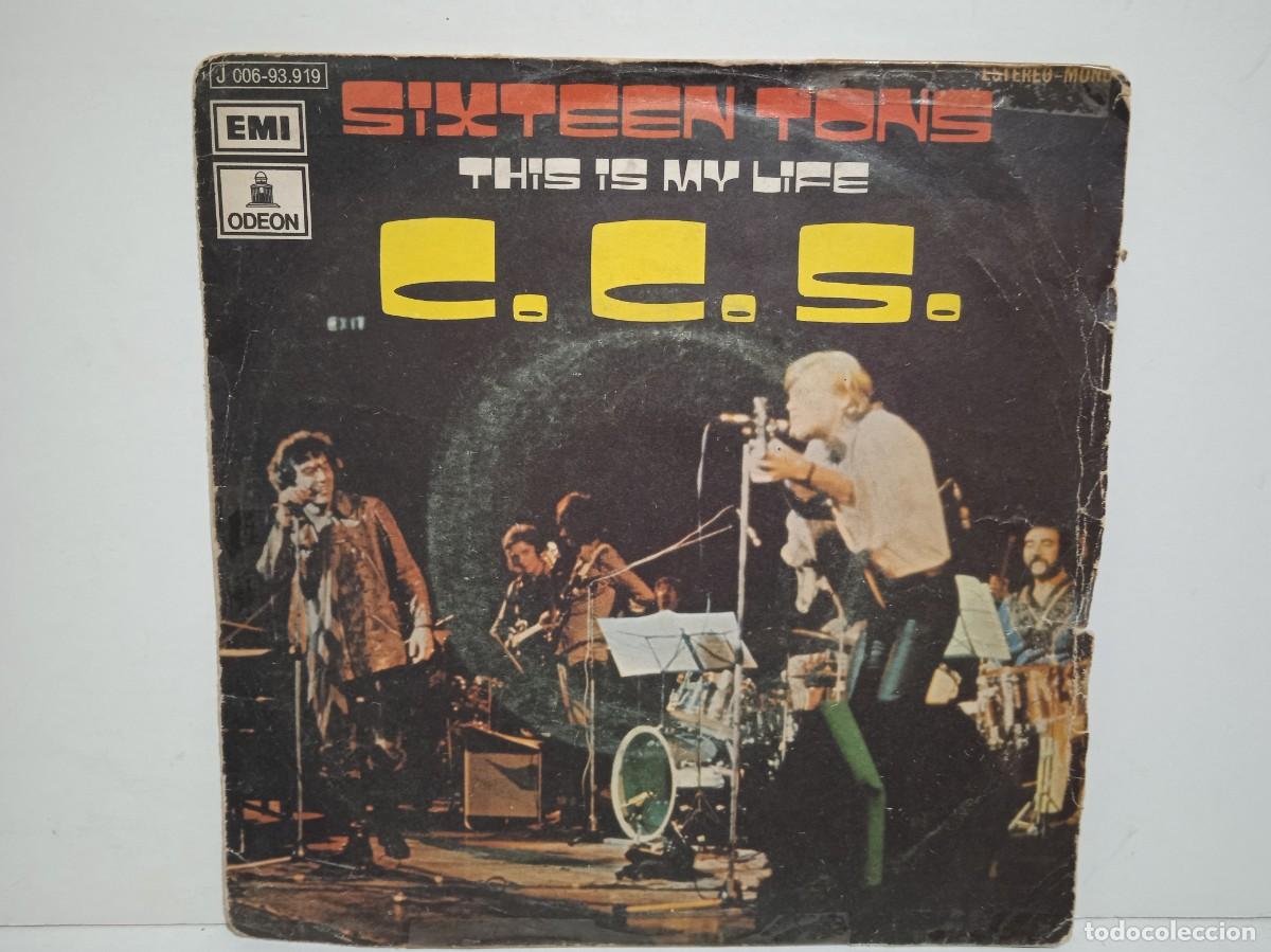 Discos de vinilo: C.C.S. - Sixteen Tons / This Is My Life - Single - 1972