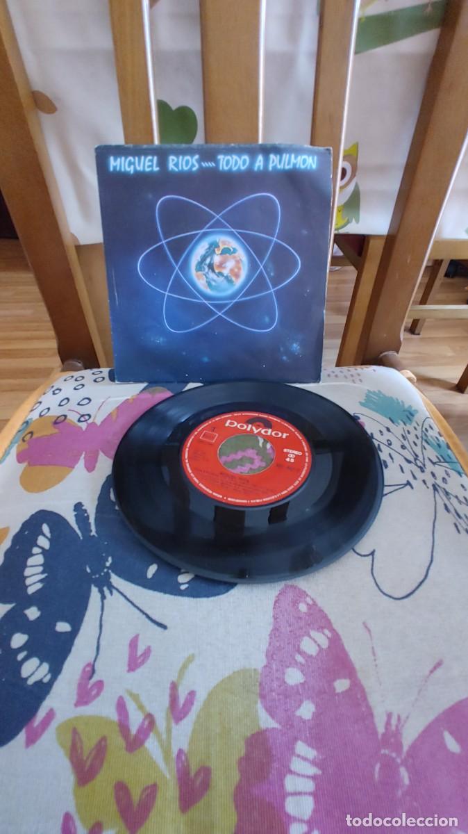 Discos de vinilo: MIGUEL RIOS-SINGLE TODO A PULMON