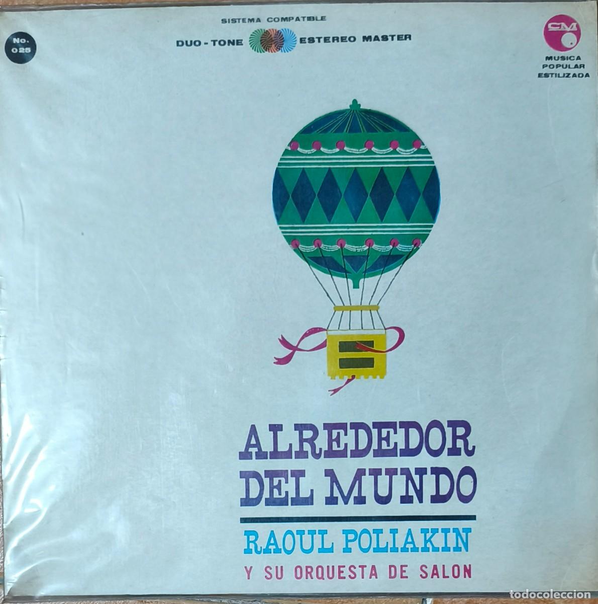 Discos de vinilo: Alrededor del mundo - Raoul Poliakin y su orquesta de salon