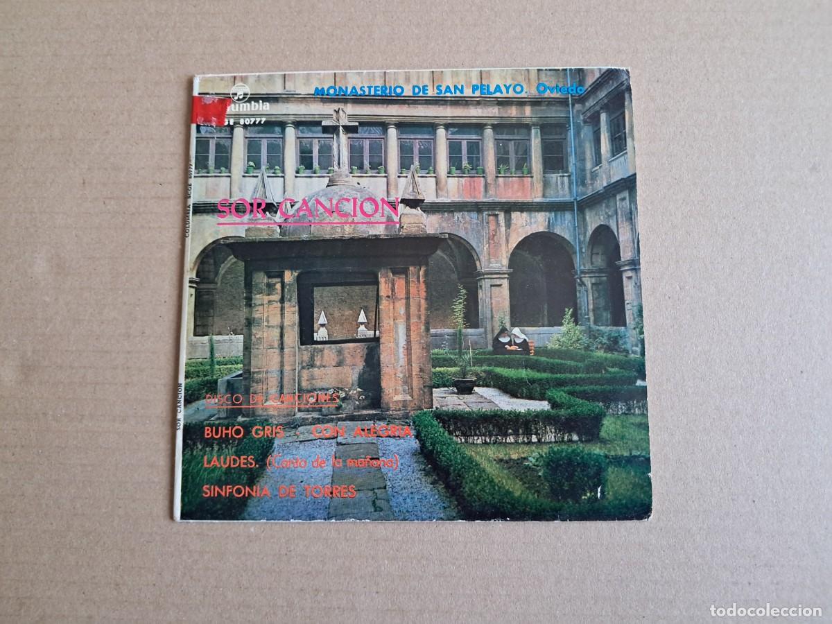 Discos de vinilo: SOR CANCION - MONASTERIO DE SAN PELAYO OVIEDO EP 4 TEMAS 1964