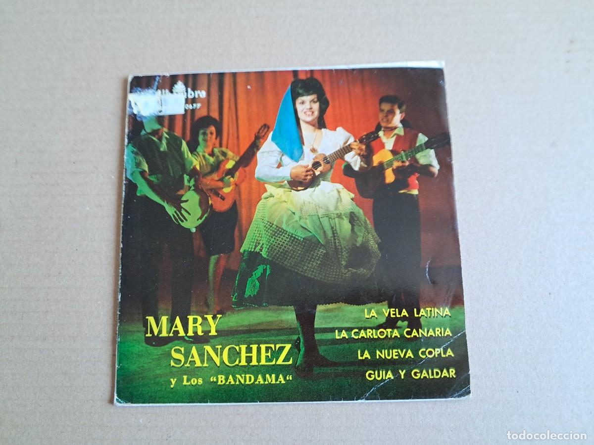 Discos de vinilo: MARY SNACHEZ Y LOS BANDAMA - LA VELA LATINA EP 4 TEMAS 1964