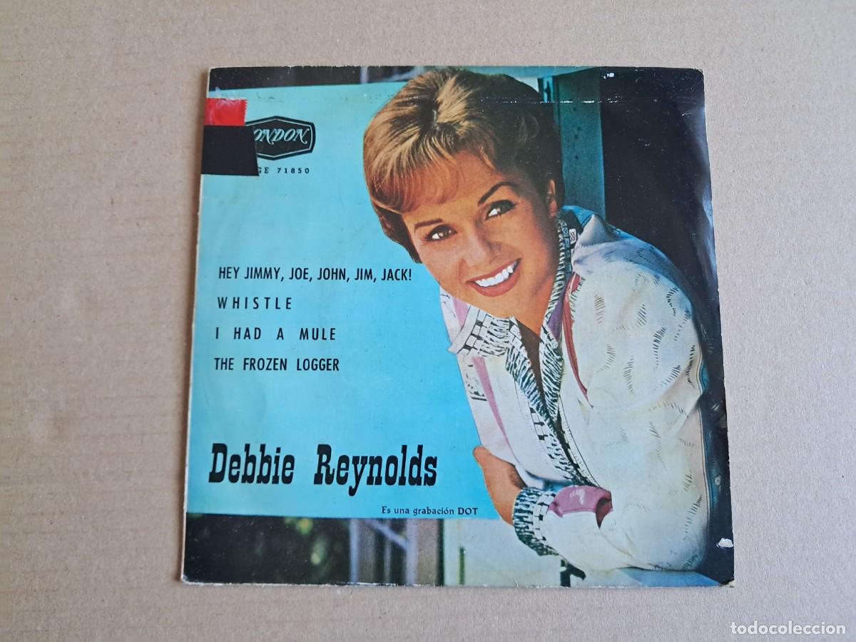 Discos de vinilo: DEBBIE REYNOLDS - HEY JIMMY JOE JOHN JIM JACK EP 4 TEMAS 1963 EDICION ESPA&Ntilde;OLA