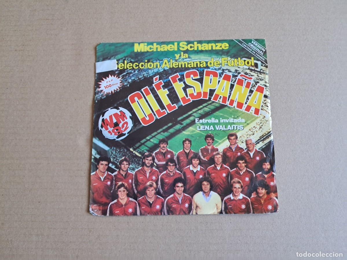 Discos de vinilo: MICHAEL SCHANZE - OLE ESPA&Ntilde;A SINGLE 1982 EDICION ESPA&Ntilde;OLA