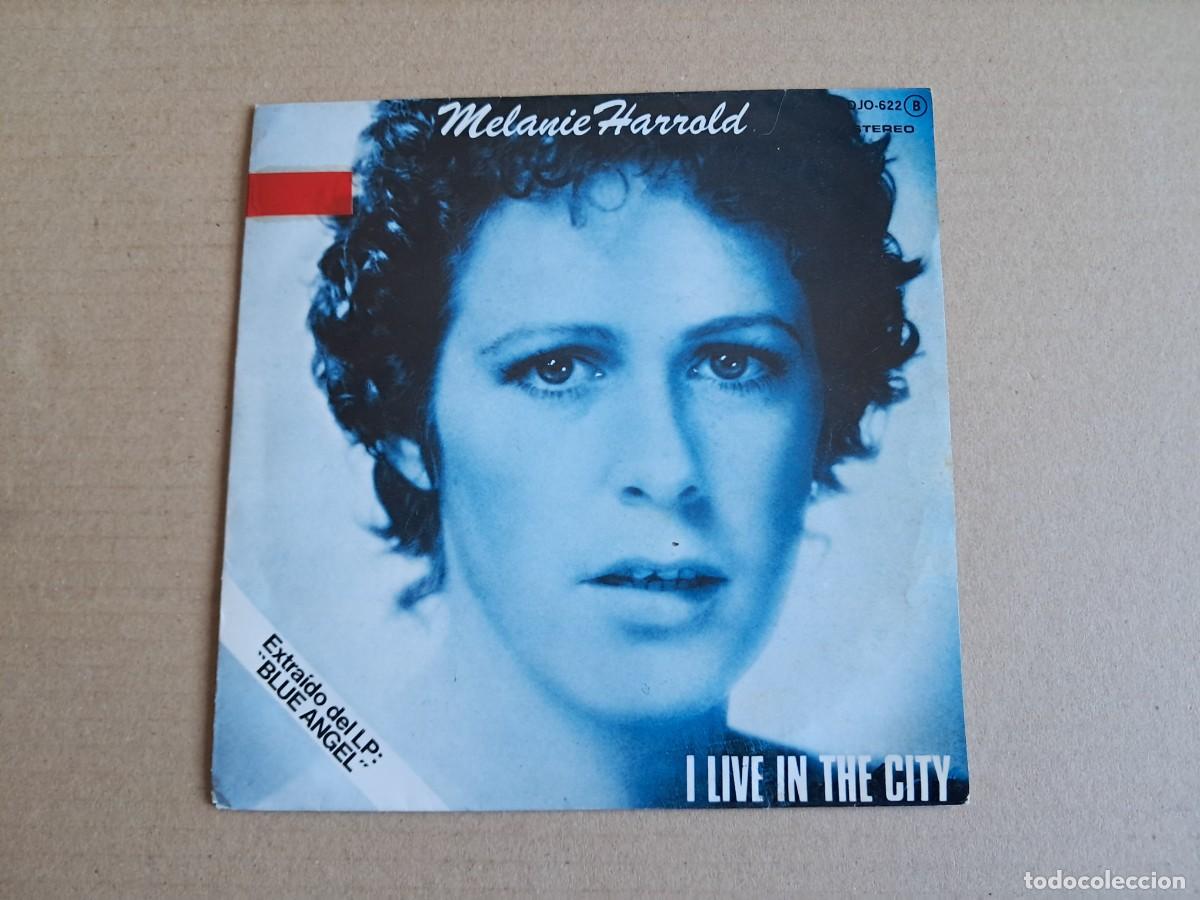 Discos de vinilo: MELANIE HARROLD - I LIVE IN THE CITY SINGLE PROMOCIONAL 1979 EDICION ESPA&Ntilde;OLA