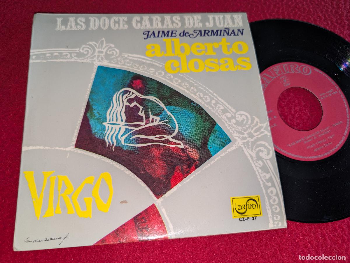 Discos de vinilo: ALBERTO CLOSAS Jaime de Armi&ntilde;an Las doce caras de Juan Virgo EP 7'' 1968 Zafiro