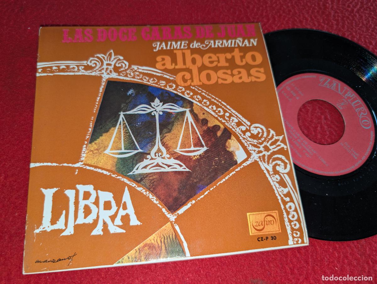 Discos de vinilo: ALBERTO CLOSAS Jaime de Armi&ntilde;an Las doce caras de Juan Libra EP 7'' 1968 Zafiro