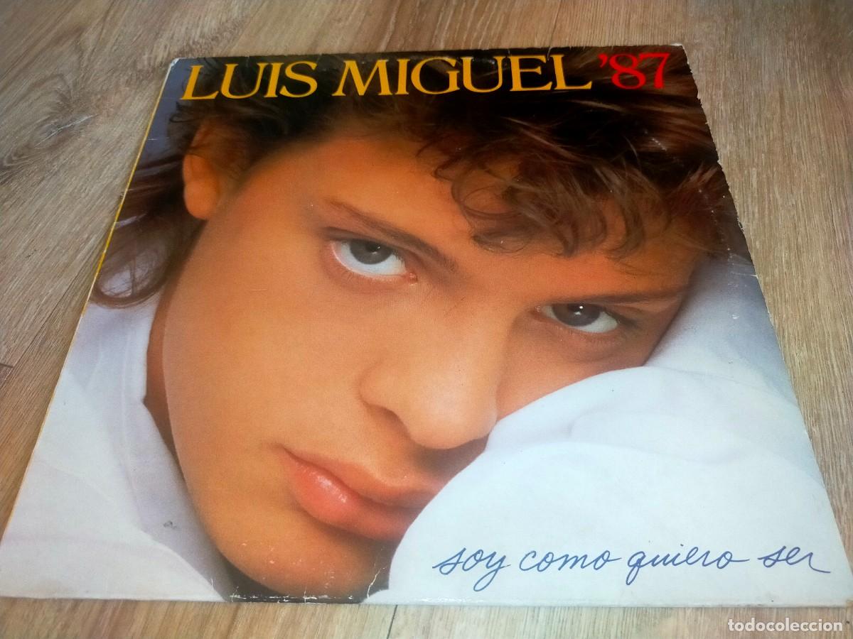 Discos de vinilo: LUIS MIGUEL '87-SOY COMO QUIERO SER-CONTIENE ENCARTE-ORIGINAL 1987
